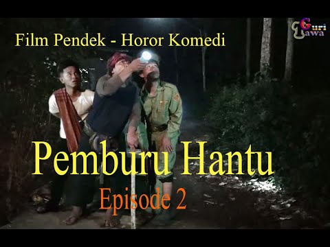 Pemburu Hantu Eps 2 Film Pendek Film lucu  Horor  