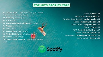 Top Hits Spotify Lagu Pop Indonesia 2025 || Lagu Populer Terbaru 🖤🎧