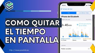 Cómo desactivar el tiempo en pantalla de un iPhone