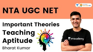 Teaching Aptitude Important Theories | NTA UGC NET | Bharat Kumar | Let