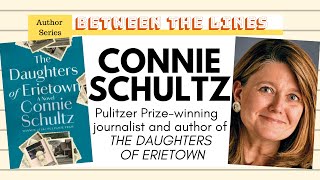 Connie Schultz talks about The Daughters of Erietown