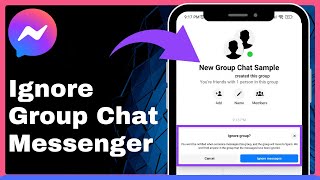 How to Ignore Group Chat in Messenger (Full Guide)