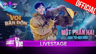 Một Phần Hai của Voi Bản Đôn x OgeNus siêu dính | The Masked Singer Vietnam 2023 [LiveStage]