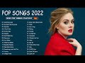 Mest Spelade Låtar 2022 Just Nu ♫ Sveriges Topplista Spellista ♫ Pop Music 2022 New Song