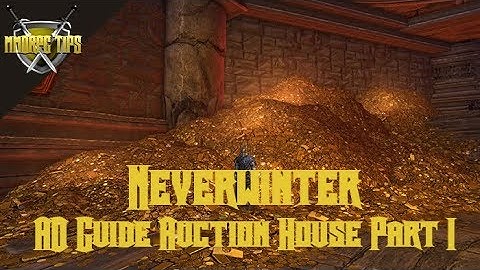 Neverwinter Astral Diamond Guide : Auction House Part 1