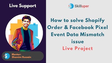 Live Support - How to solve Shopify Order & Facebook Pixel Event Data Mismatch issue