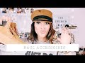 Haul Accessoires l Chapeaux - Shoes - Bijoux &amp; More