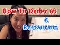 【レストラン英会話!料理の注文を実際にやってみるよ!| How To Order At A Restaurant】リスニング力が上がる!普段使いの英会話Listn.me 245