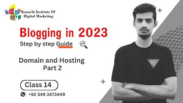 Blogging batch 3 class 14| How to buy DOMAIN AND HOSTING part 2 |KIDM