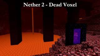 Minecraft Nether 2 Music 10 HOURS (Dead Voxel)