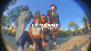 Uff teri adaa (slowed+reverb)