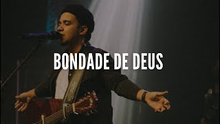 Felipe Rodrigues - Bondade de Deus | Ministração Ao Vivo