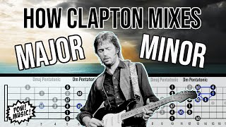 How Eric Clapton Mixes Major &amp; Minor Pentatonic/Blues Scales! (fretLIVE Lesson &amp; Theory Deep Dive)