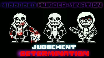 Mirrored-Murder-Mination|Phase 1|Judgement Determination (Reupload)