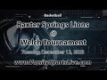 Baxter Springs Lions @ Welch High School Tournament (Basketball) 12/12/23