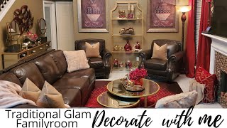 New! After Dark🌌 Family Room Decorate with me|Traditional Glam Decorate with me|Home Decor Ideas.