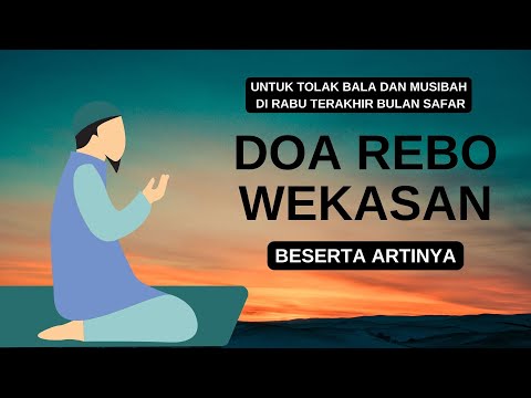 Doa Rebo Wekasan Beserta Artinya