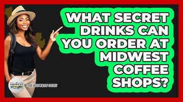 What Secret Drinks Can You Order At Midwest Coffee Shops? - The Midwest Guru
