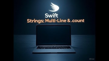 Swift Strings Explained 🔥 | Multi-Line Strings, Count