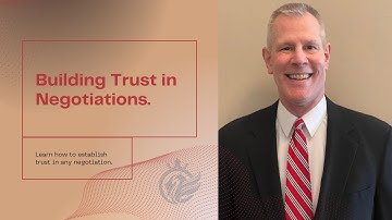 Building Trust in Negotiations by Terry Tucker