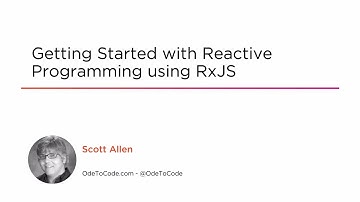 Course Preview: Getting Started with Reactive Programming Using RxJS