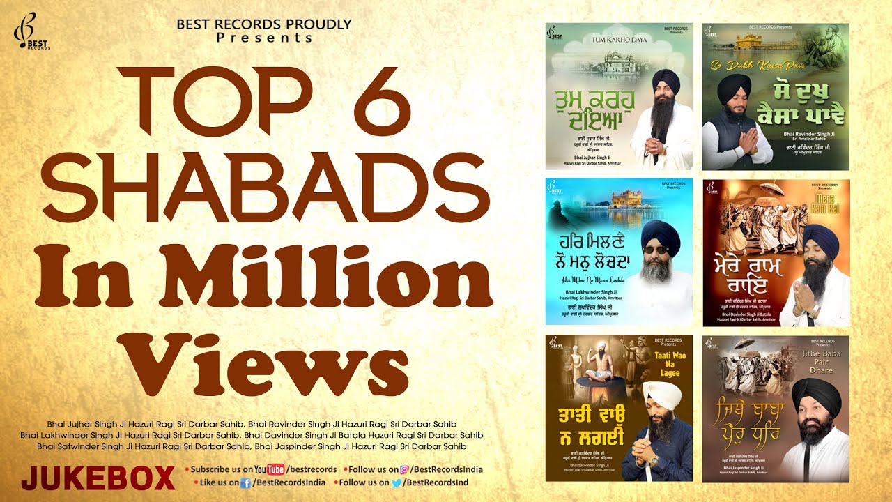Top 6 Shabads In Million Views   Mix Hazoori Ragis   New Shabad Gurbani Kirtan Jukebox  Best Records
