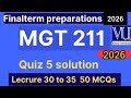 Mgt211 quiz 5 solution| introduction to business last quiz | First semester I Virtual university