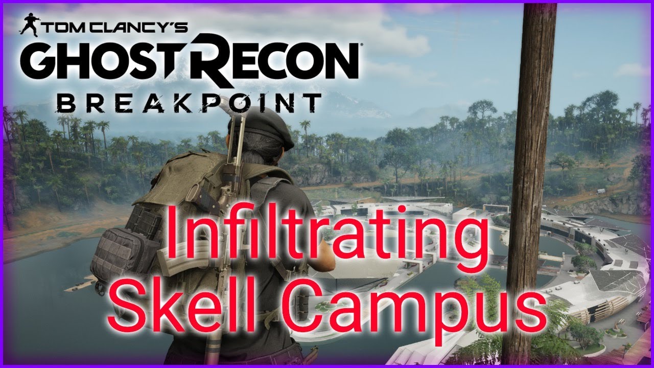 Ghost Recon Breakpoint - Skell Campus - YouTube