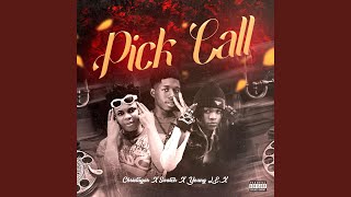 Pick call (feat. Young L.E.X & Swatch)