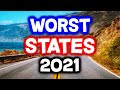 Top 10 WORST STATES to Live in America for 2021