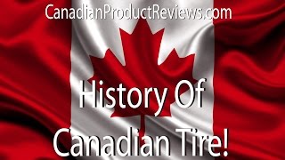 History of Canadian Tire - Canadian Retail Retrospect
