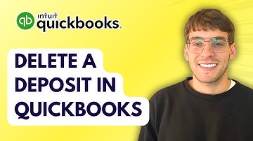 How to Delete a Deposit in Quickbooks [2025 Guide]