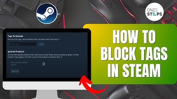 How to Block Tags on Steam | Control Content Tags