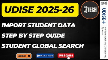 Import Student Data || UDISE 2025-26 || iLeana Tech