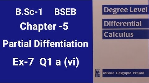 BSC-1|| BSEB differential calculus solution Ch-5 Partial Differentiation Ex-7 Q1 a (vi) maths