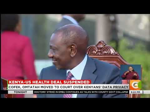 Kenya US 1 6B Health Deal SUSPENDED Over Fears Of Sensitive Health Data Being Shared Abroad