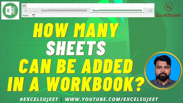 How Many Sheets Can be Added in A Workbook by ExcelSujeet (In Hindi)