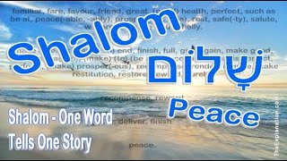 The Powerful Meaning of Shalom