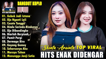 Dangdut Koplo Paling Hits Terbaru 2025 - Shinta Arsinta Full Album Viral 2025 - Merayu Tuhan
