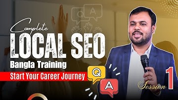 Power-Packed Q&A Session - 1 | Complete Local SEO Bangla Tutorial [Part 22] | Sajib Roy