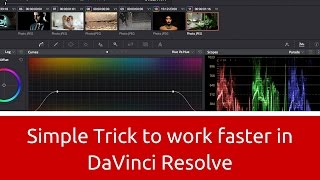 A Simple Trick To Work Way Faster In Davinci Resolve 12