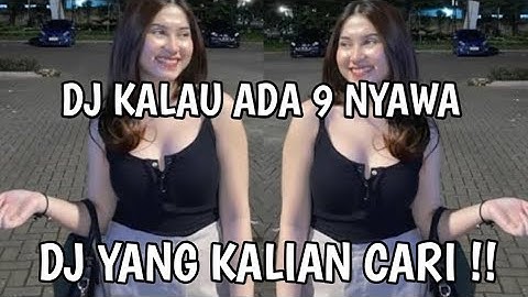 DJ KALAU ADA 9 NYAWA RIZKY FEBIAN FT ADRIAN KHALIF VIRAL TIKTOK 2025!!