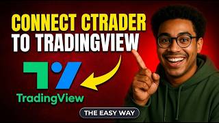 How to Connect cTrader to TradingView 2026: Quick Step-by-Step Guide