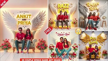 How to create 3d ai couple wings name image | Couple chair name video editing | Bing image creator