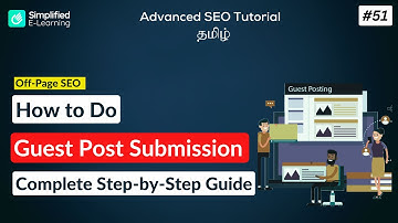 How To Do Guest Post Submission For Seo In Tamil | SEO Tutorial in Tamil | #51