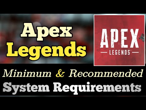 Apex Legends System Requirements