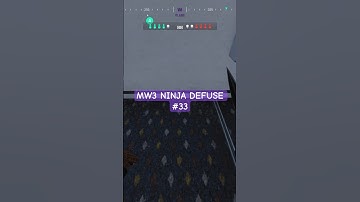 MW3 NINJA DEFUSE #33