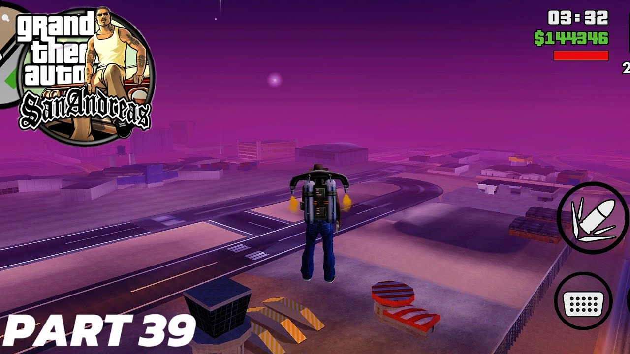 GRAND THEFT AUTO: SAN ANDREAS MOBILE GAMEPLAY PART 39 (ANDROID) - YouTube
