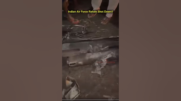 IAF Rafale Fighter Jet Shot Down, Burning Wreckage!
