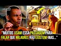 POR QUE NÃO VEMOS MAIS MILAGRES HOJE? A RESPOSTA VAI TE SURPREENDER! | Dr. Rodrigo Silva